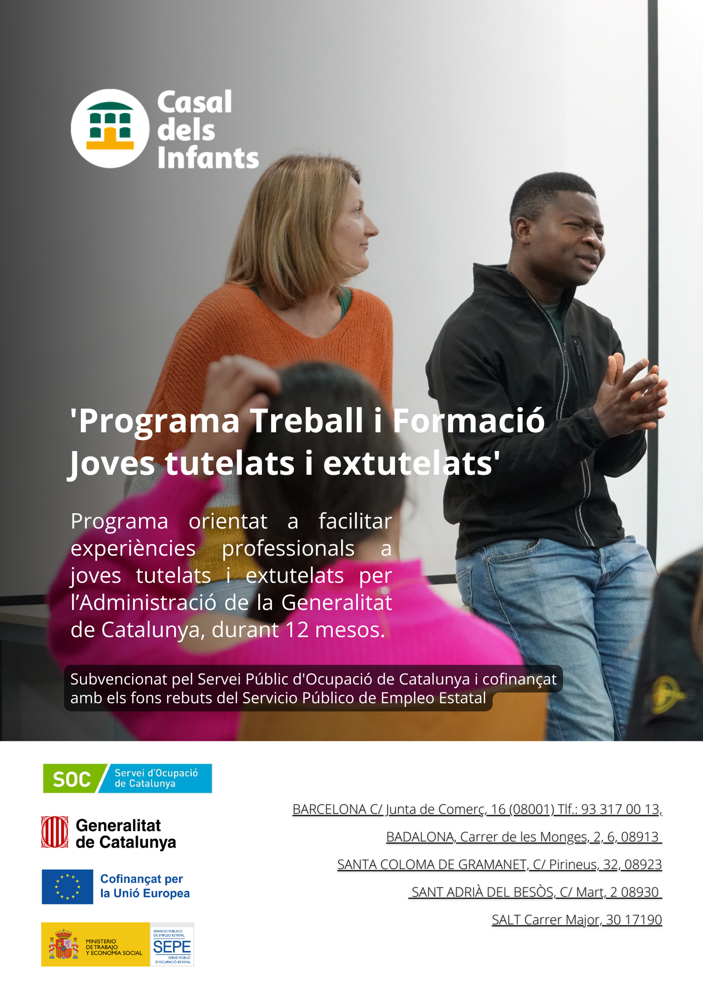 Casal dels Infants 'Programa Treball i Formació Joves tutelats i extutelats'